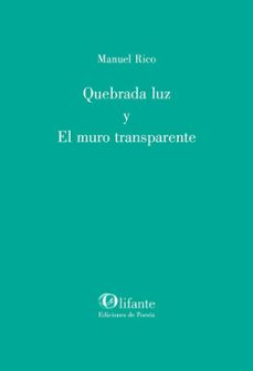 quebrada luz y el muro transparente-9788412866162