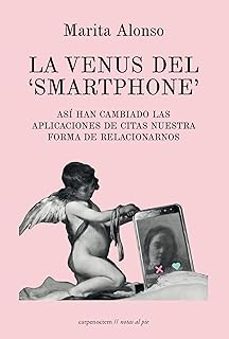la venus del smartphone-marita alonso-9788412929362