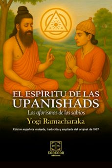 el espiritu de las upanishads-yogi ramacharaka-9788412944662