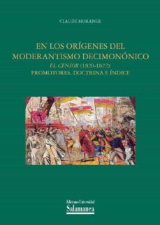 en los origenes del moderantismo decimonunico (ebook)-claude morange-9788413111162