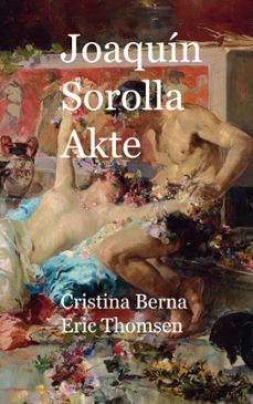 joaquin sorolla akte-cristina berna-9788413268262
