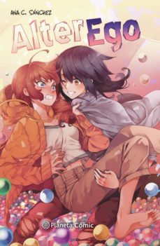 planeta manga: alter ego nº 01 (ebook)-ana c. sanchez-9788413421162