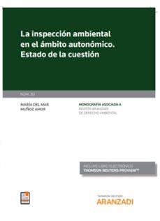 inspeccion ambiental en el ambito autonomico.estado de la cuestion-maria del mar muñoz amor-9788413459462