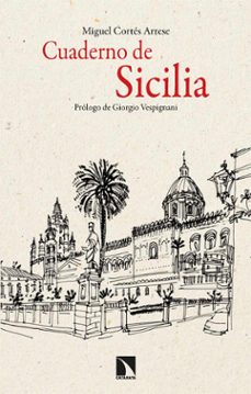 cuaderno de sicilia (ebook)-miguel cortes arrese-9788413528762