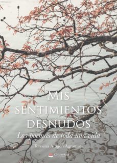 mis sentimientos desnudos. los poemas de toda una vida (ebook)-9788413630762
