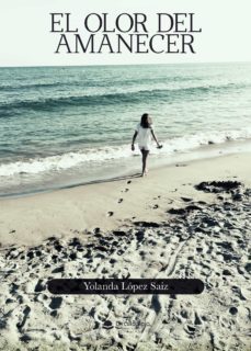 el olor del amanecer (ebook)-9788413743462