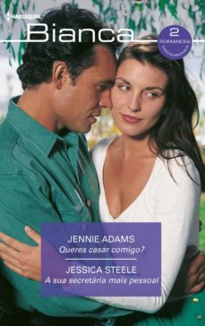 queres casar comigo? - a sua secretaria mais pessoal (ebook)-jennie adams-jessica steele-9788413752662