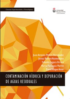 contaminacion hidrica y depuracion de aguas residuales-david alique amor-y segura urraca-9788413771762
