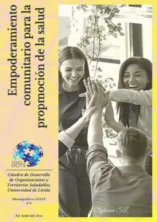 empoderamiento comunitario para la promocion de la salud. (ebook)-isabel del arco bravo-9788413779362