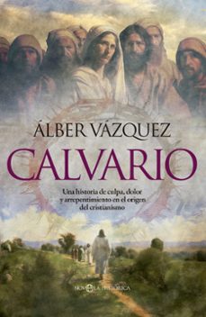 calvario (ebook)-alber vazquez-9788413847962
