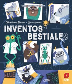 inventos bestiales-christiane dorion-9788413921662