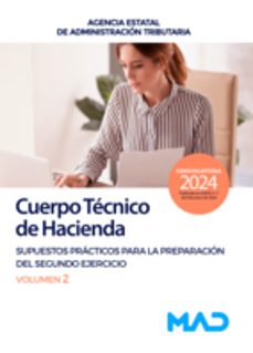 cuerpo tecnico de hacienda. supuestos practicos para la preparaci on del segundo ejercicio (vol. 2)-9788414280362