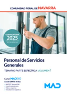 personal de servicios generales de la administracion de la comunidad foral de navarra. temario parte especifica. volumen 1-9788414297162