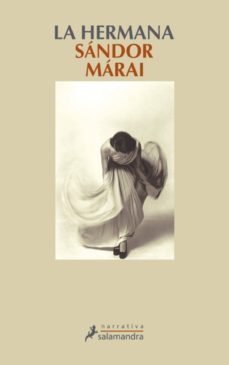 la hermana-sandor marai-9788415470762