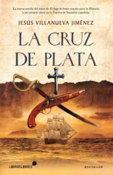la cruz de plata-jesus villanueva jimenez-9788415570462
