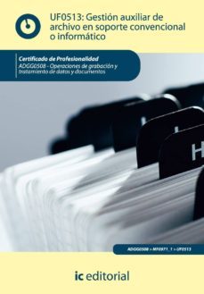 (i.b.d.)gestion auxiliar de archivo en soporte convencional o informaticos adgg0508-operaciones de grabacion y tratamiento de  datos y documentos-9788415648062
