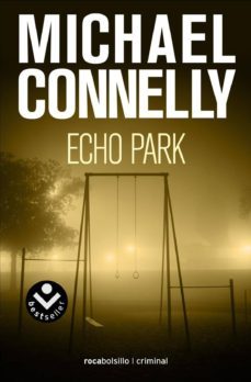 echo park (serie harry bosch 12)-michael connelly-9788415729662