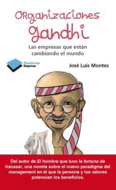 organizaciones gandhi-jose luis montes usategui-9788415750062