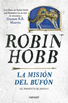 la mision del bufon (saga el reino de los vetulus 7 / trilogia el profeta blanco 1)-9788415831662