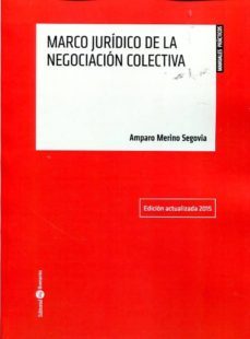 marco juridico de la negociacion colectiva-9788415923862