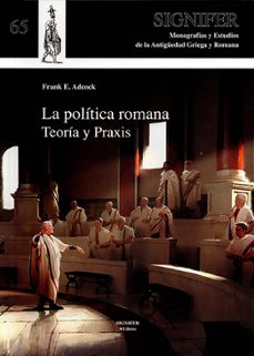 la politica romana-frank e. adcock-9788416202362
