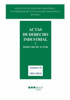 actas de derecho industrial (vol. 34) (2013-2014)-9788416212262