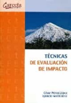 tecnicas de evaluacion de impacto-cesar perez lopez-9788416228362