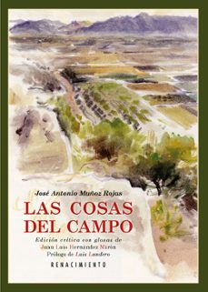 las cosas del campo-jose antonio muñoz rojas-9788416246762