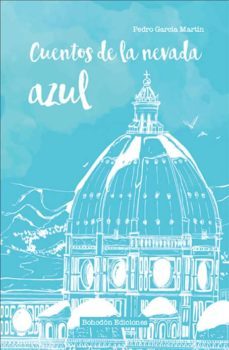 cuentos de la nevada azul (ebook)-pedro garcia martin-9788416355662