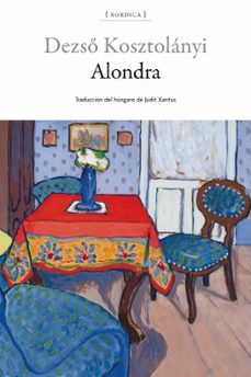 alondra-dezso kosztolanyi-9788416461462