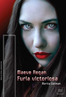 maeve regan 5: furia victoriosa-9788416550562