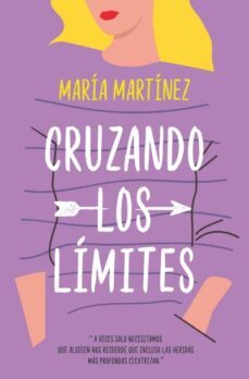 cruzando los limites-maria martinez.-9788416622962