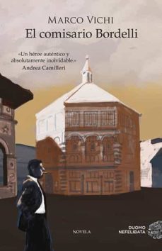 el comisario bordelli-marco vichi-9788416634262