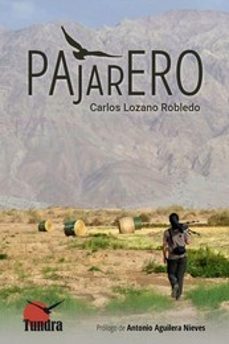pajarero-carlos lozano robledo-9788416702862