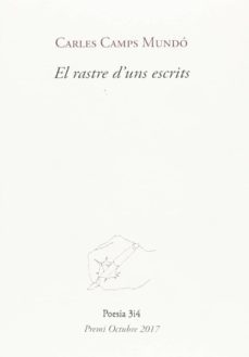 el rastre d uns escrits-carles camps-9788416789962
