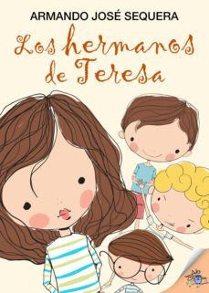 los hermanos de teresa (ebook)-armando jose sequera-9788416862962