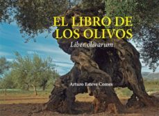 el libro de los olivos. de re olivaria (ebook)-arturo esteve comes-9788416893362