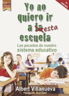yo no quiero ir a esta escuela-9788416896462