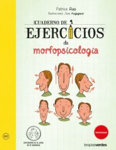 cuaderno de ejercicios de morfopsicologia-patrice ras-jean augagneur-9788416972562
