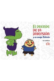 el duende de la diversion y su amigo roberto-9788417097462