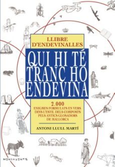 qui hi te tranc ho endevina-antoni llull marti-9788417113162
