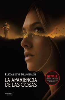 la apariencia de las cosas-elizabeth brundage-9788417128562