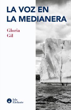 la voz en la medianera-gloria gil-9788417200862
