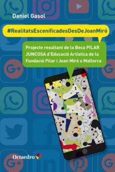 @realitatsescenificadesdesdejoanmiro-9788417219062