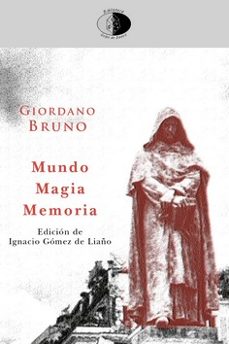 mundo, magia, memoria-giordano bruno-9788417231262