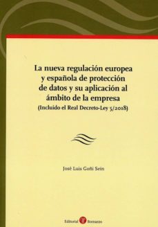 nueva regulacion europea y española de proteccion de datos y su aplicacion al ambito de la empresa-9788417310462
