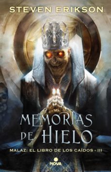 memorias de hielo (malaz: el libro de los caídos 3) (ebook)-steven erikson-9788417347062
