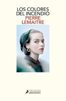 los colores del incendio (los hijos del desastre 2) (ebook)-pierre lemaitre-9788417384562