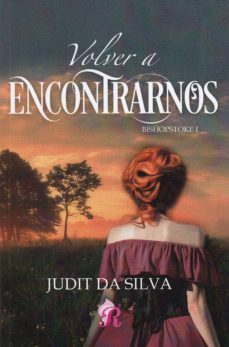 volver a encontrarnos-judit da silva-9788417474362