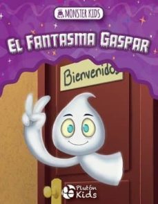 el fantasma gaspar (monster kids)-judith sanchez roca-9788417477462
